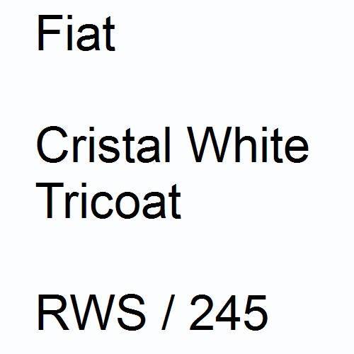 Fiat, Cristal White Tricoat, RWS / 245.